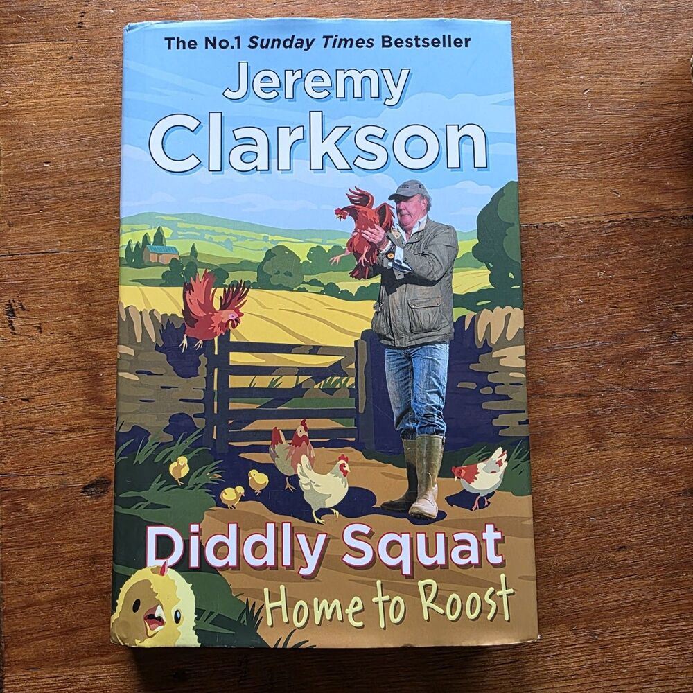 Jeremy Clarkson Diddly Squat 'Home to Roost' Hardback Book 2024 UK Farm